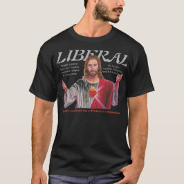 JESUS VAR EN LIBERAL PERSON TEE