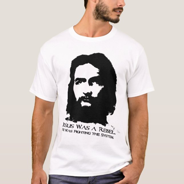 Jesus var en rebell t shirt (Framsida)