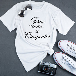 Jesus var en snickare t shirt