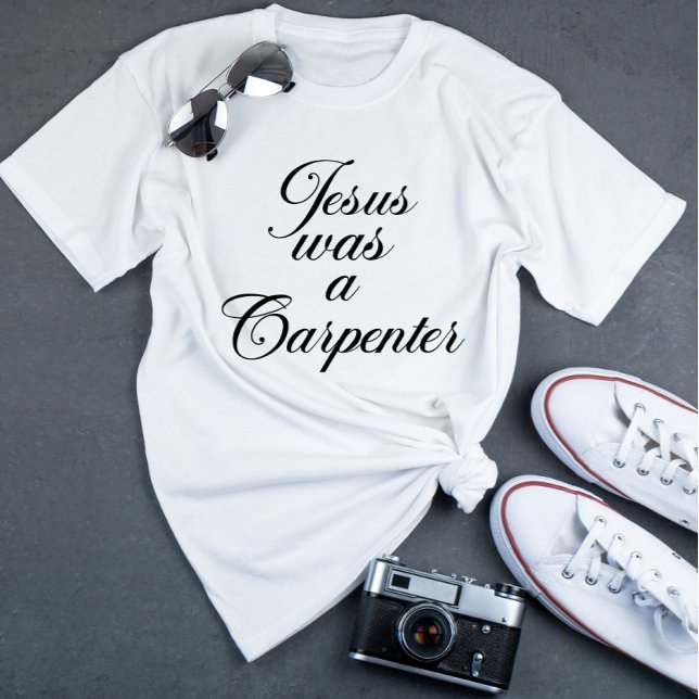 Jesus var en snickare t shirt (Skapare uppladdad)