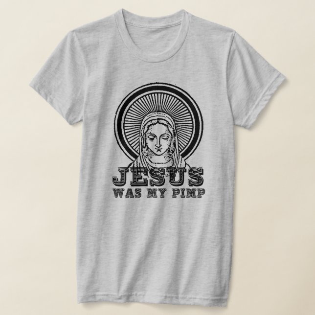 Jesus var min Pimp T Shirt (Laydown)