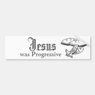 Jesus var progressiv bildekal