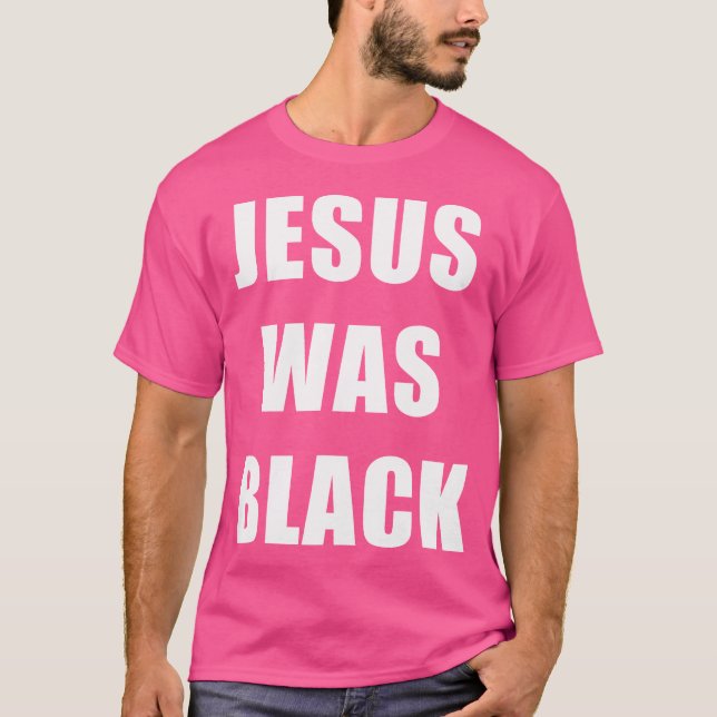 Jesus var svart - kristen historia t shirt (Framsida)