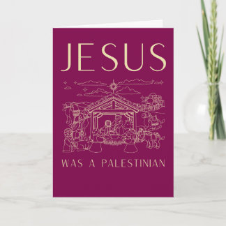 Jesus Was A Palestinian Christmas Card Christian Kort
