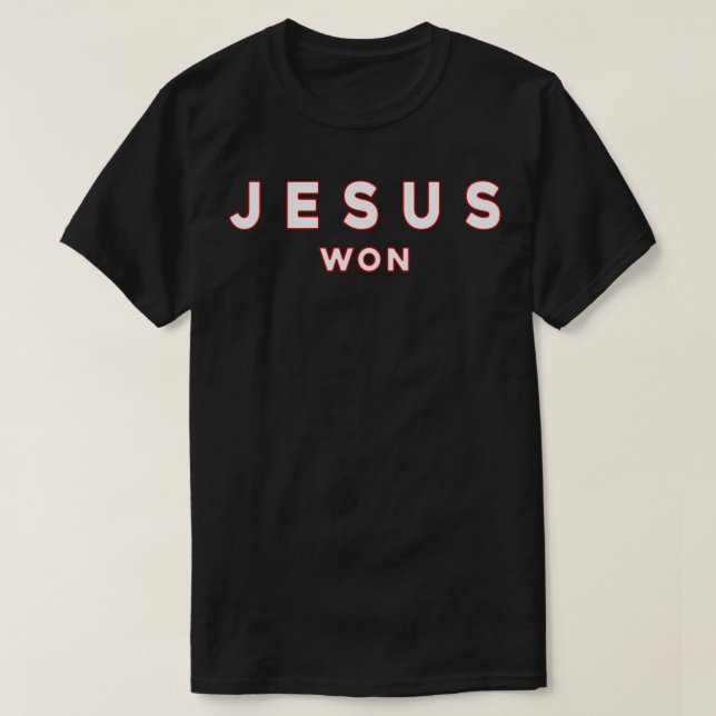 Jesus Won T Shirt (Design framsida)
