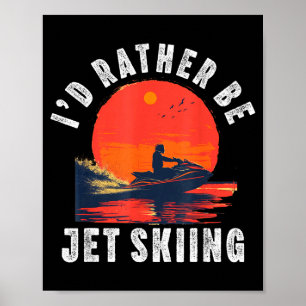 Jet ski för män kvinnor pappa pojke jet ski förare poster