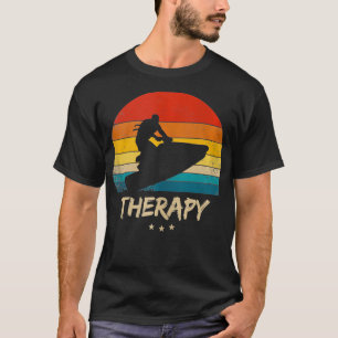 Jet Ski Funny Jetski Therapy T Shirt