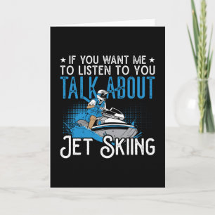 Jet Ski om du vill ha mig Jet Skiing Vatten Jetski Kort