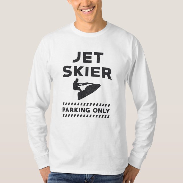 Jet Skiing Jet Ski Jet Skier Parking Only Vatten T Shirt (Framsida)