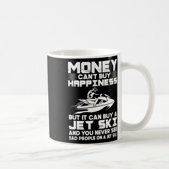 Jet Skiing Money kan inte köpa lycka, men det kan  Kaffemugg (Höger)