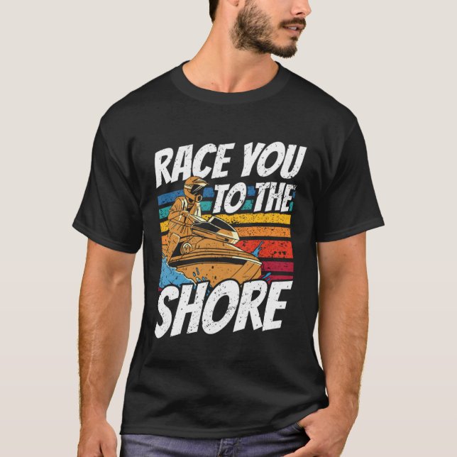 Jet Skiing Race you to the shore Jet Ski T Shirt (Framsida)