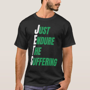 JETSS GÖR JUST LIDANDE T SHIRT