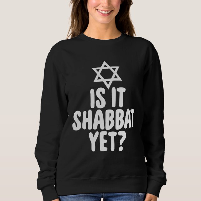 Jew  Is It Shabbat Yet Hanukkah T Shirt (Framsida)