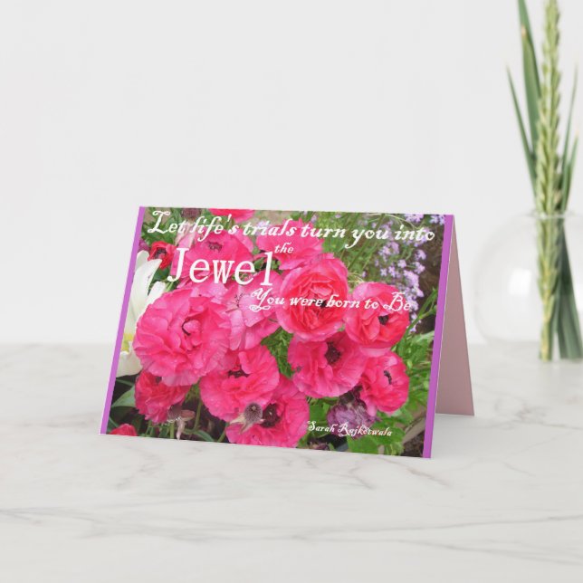 Jewel Du Föddes Till Att Vara Blomma Citat Trädgår Kort (Framsida)
