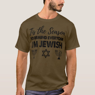 Jewish Humor Hanukkah Funny686 T Shirt