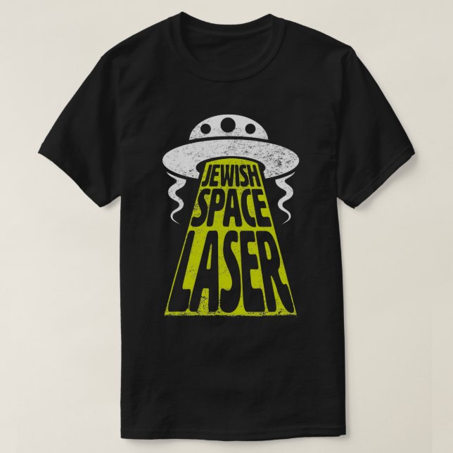 Jewish Space Laser Funny Parody T Shirt (Design framsida)