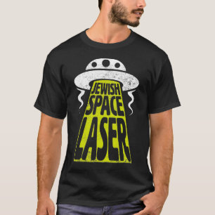 Jewish Space Laser Funny Parody T Shirt