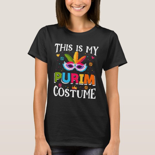 Jewish This Is My Purim Costume Decorations Happy  T Shirt (Framsida)