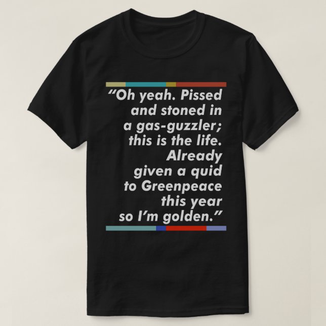 Jez Peep Show Fläkt Quote Typography Design T Shirt (Design framsida)