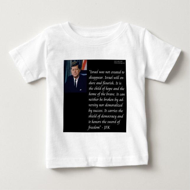 JFK & Berömd Citat om Israel T-shirt (Framsida)