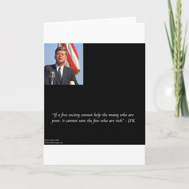 JFK Citat om att rädda rika och fattiga Kort (Framsida)
