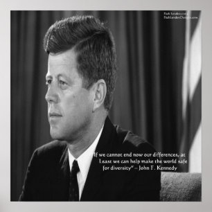 JFK Citat om olikheter/ mångfald Affisch