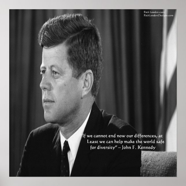 JFK Citat om olikheter/ mångfald Affisch (Framsidan)