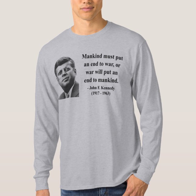 JFK-citationstecken 1b Tee Shirt (Framsida)