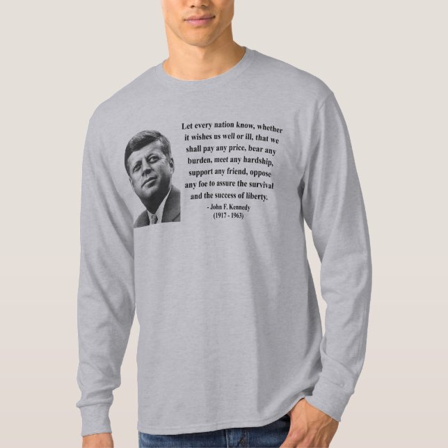 JFK-citationstecken 5b Tee Shirt (Framsida)