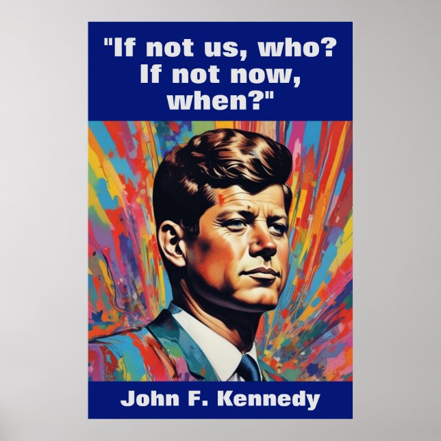 JFK John F. Kennedy Quote Motivational Inspiration Poster (Framsidan)