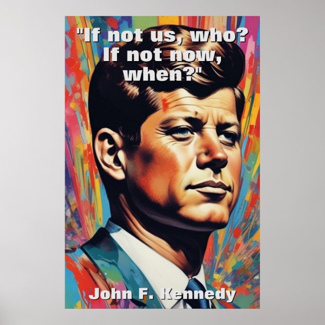 JFK John F. Kennedy Quote Motivational Inspiration Poster (Framsidan)