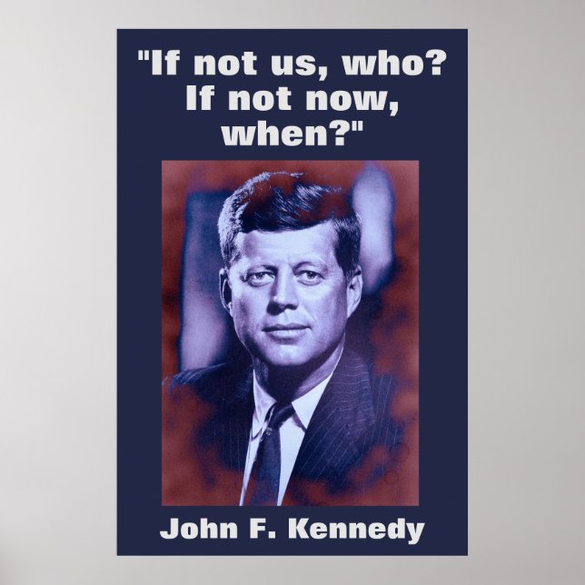 JFK John F. Kennedy Quote Motivational Inspiration Poster (Framsidan)