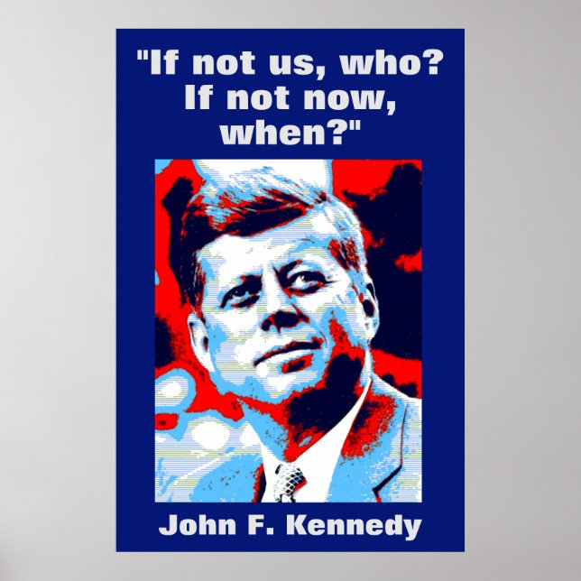 JFK John F. Kennedy Quote Motivational Inspiration Poster (Framsidan)