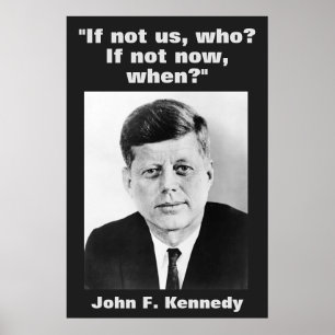 JFK John F. Kennedy Quote Motivational Inspiration Poster