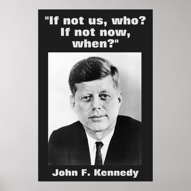 JFK John F. Kennedy Quote Motivational Inspiration Poster (Framsidan)