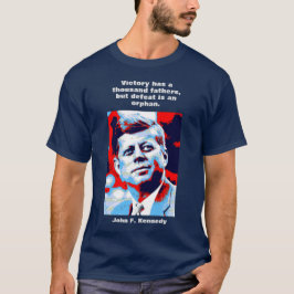 JFK John F. Kennedy Quote Motivational Inspiration T Shirt