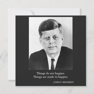 JFK John F. Kennedy Quote Sak förekommer inte