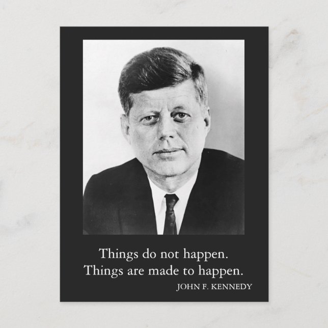 JFK John F. Kennedy Quote Sak förekommer inte Vykort (Framsida)