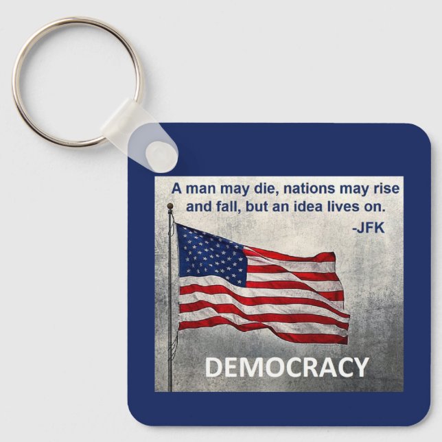 JFK Quote Democracy American Flagga Design Nyckelring (Framsida)