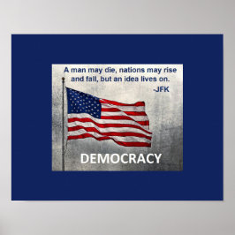 JFK Quote Democracy American Flagga Design Poster