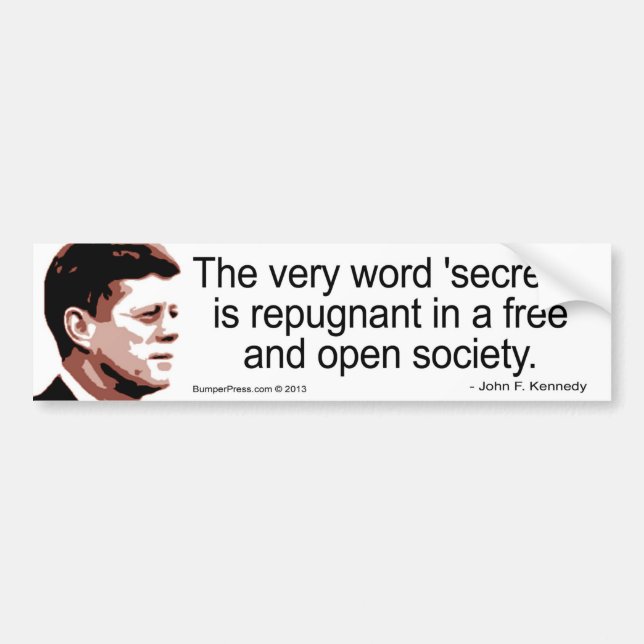 JFK Secdential Quote Bumper Sticker Bildekal (Framsidan)