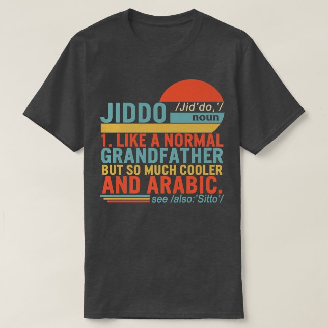 Jiddo Noun Definition Arabiska Grandfather Far D T Shirt (Design framsida)