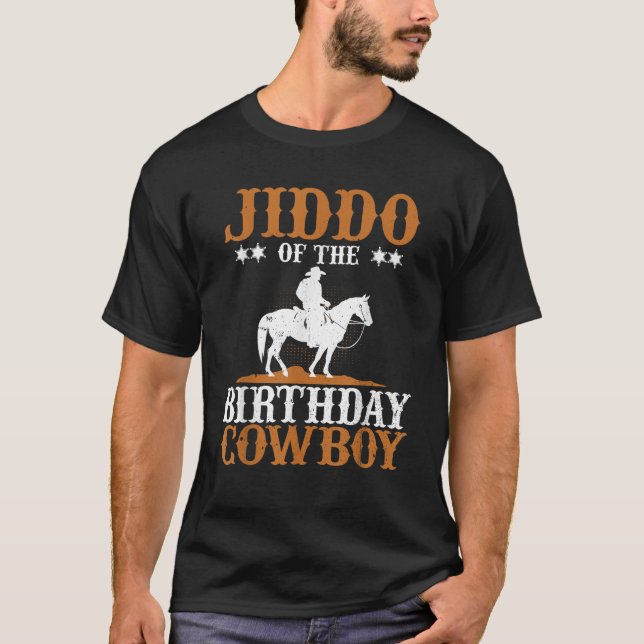 Jiddo of the Birthday of Cowboy Grandpa Bday Boy P T Shirt (Framsida)
