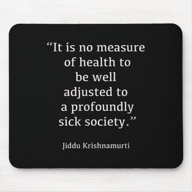 Jiddu Krishnamurti - Sjuksamhället - filosofi Musmatta (Framsidan)