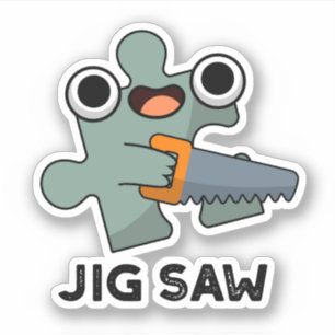 Jig Saw Funny Jigszawa Verktyg Pun Klistermärken