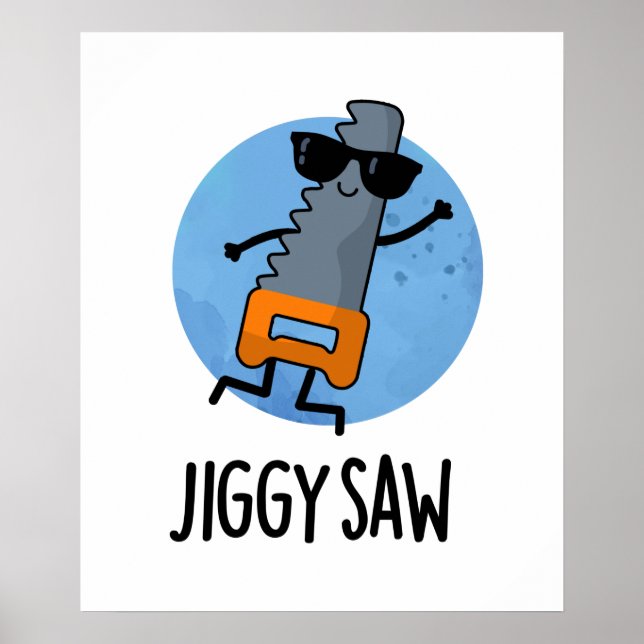 Jiggy Saw Cute Dancing Saw Pun Poster (Framsidan)
