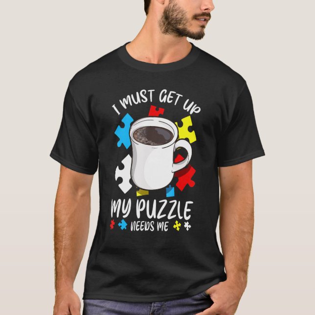 Jigszle Puzzle Coffee Drinker Caffeinated Quote T Shirt (Framsida)