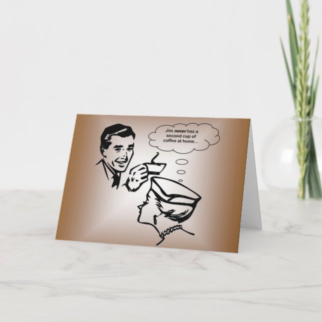 Jim har aldrig en påtår av kaffe hemma… kort (Framsida)