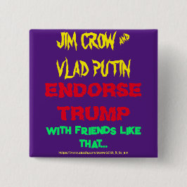 JIM KRÅKA & PUTIN ENDORSE TRUMP, W/ FRIENDS LIKE . KNAPP