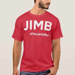 Jimb the Jerky Boy T Shirt